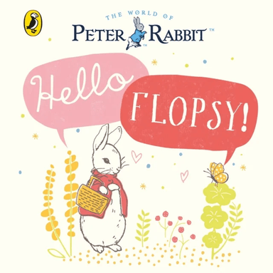 Peter Rabbit: Hello Flopsy! av Beatrix Potter