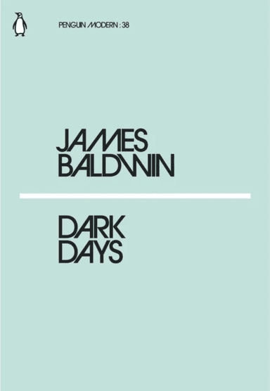 Dark Days av James Baldwin