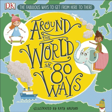 Around The World in 80 Ways av DK