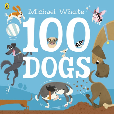 100 Dogs av Michael Whaite