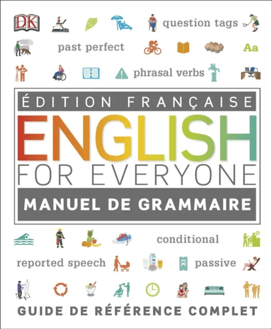 English for Everyone English Grammar Guide av DK