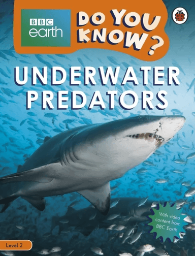 Do You Know? Level 2 - BBC Earth Underwater Predators av Ladybird