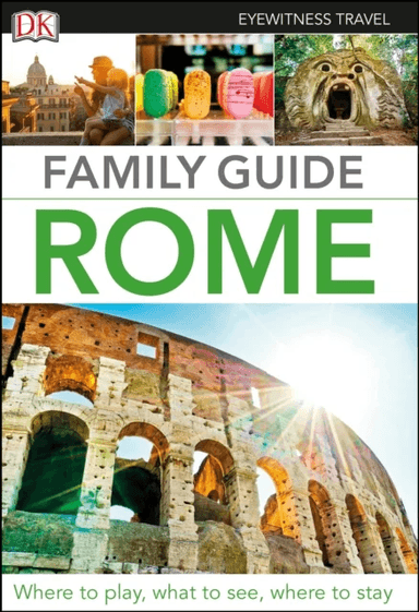 DK Family Guide Rome av DK Travel