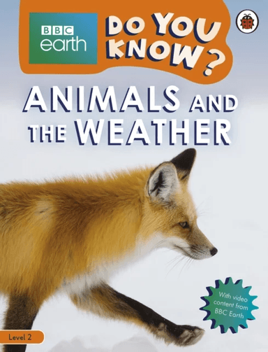 Do You Know? Level 2 - BBC Earth Animals and the Weather av Ladybird