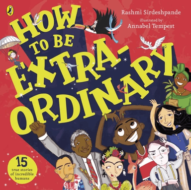 How To Be Extraordinary av Rashmi Sirdeshpande
