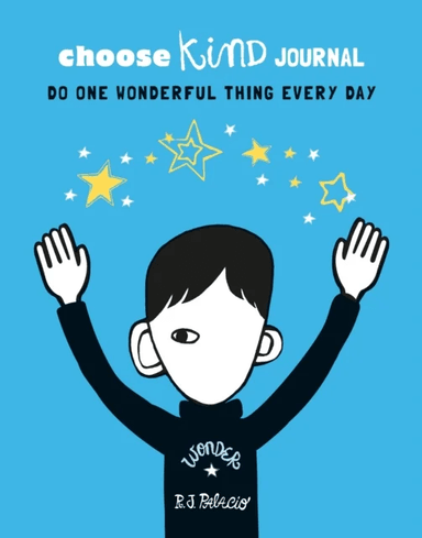 Choose Kind Journal av R J Palacio