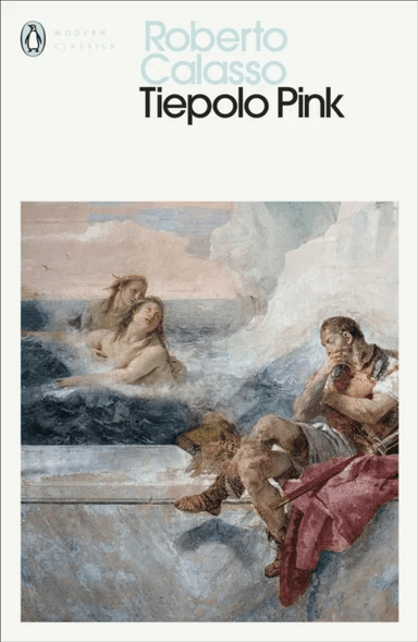 Tiepolo Pink av Roberto Calasso