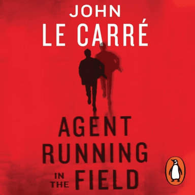 Agent Running in the Field av John Le Carré