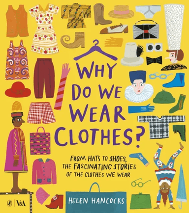 Why Do We Wear Clothes? av Helen Hancocks