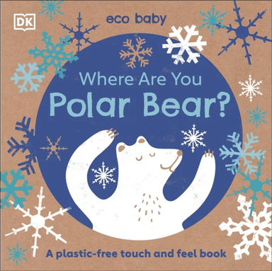Eco Baby Where Are You Polar Bear? av DK