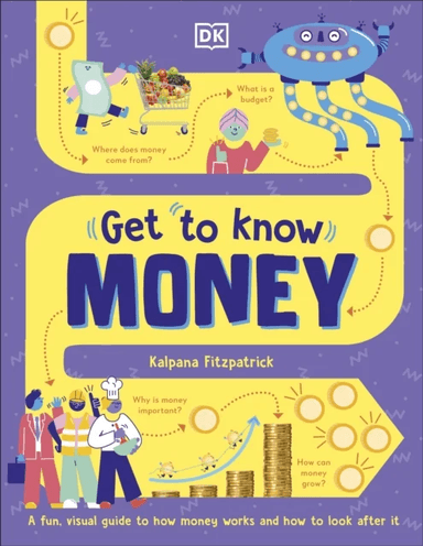 Get To Know: Money av Kalpana Fitzpatrick