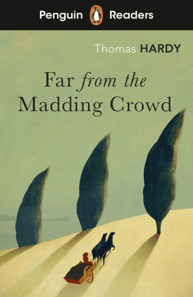 Penguin Readers Level 5: Far from the Madding Crowd (ELT Graded Reader) av Thomas Hardy