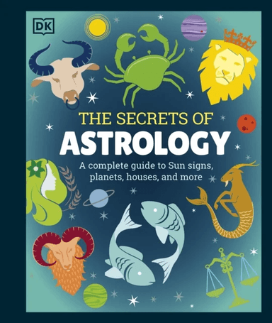 The Secrets of Astrology av DK