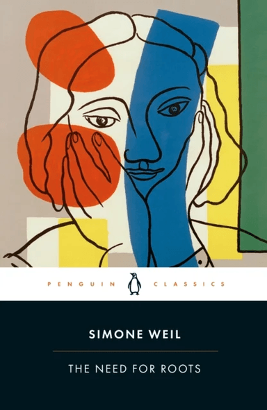 The Need for Roots av Simone Weil