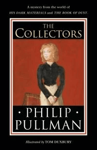 The Collectors av Philip Pullman