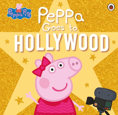 Peppa Pig: Peppa Goes to Hollywood av Peppa Pig