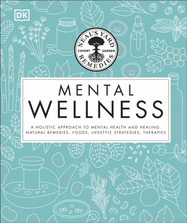 Neal's Yard Remedies Mental Wellness av DK