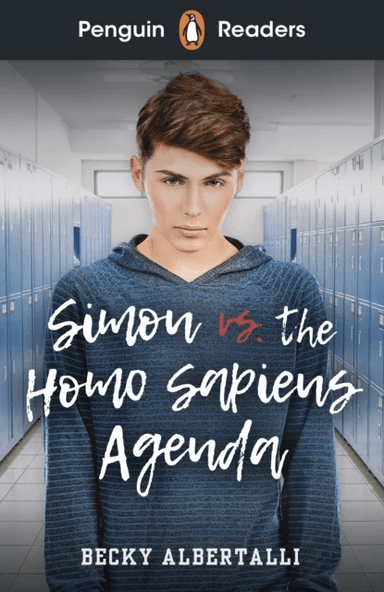 Penguin Readers Level 5: Simon vs. The Homo Sapiens Agenda (ELT Graded Reader) av Becky Albertalli