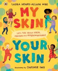 My Skin, Your Skin av Laura MBE Henry-Allain