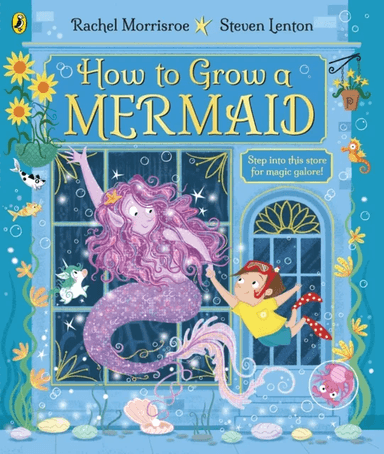 How to Grow a Mermaid av Rachel Morrisroe