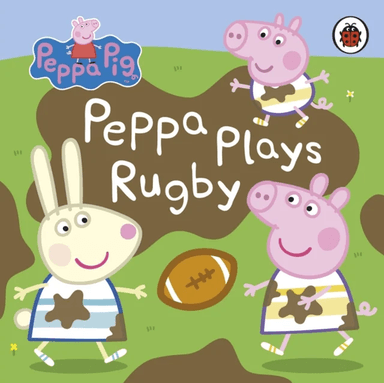 Peppa Pig: Peppa Plays Rugby av Peppa Pig