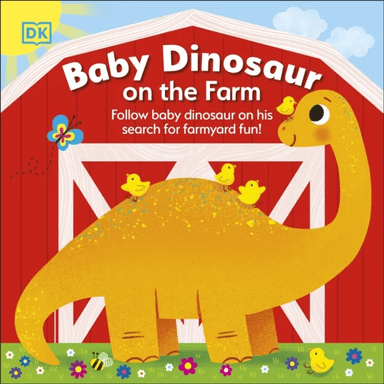Baby Dinosaur on the Farm av DK
