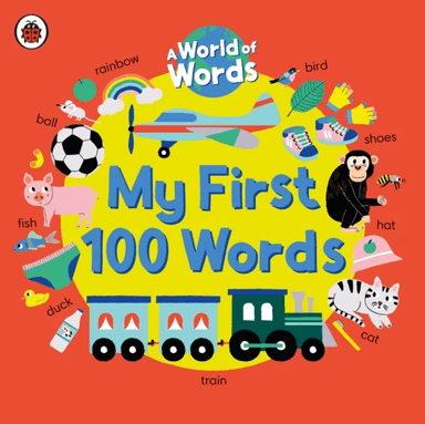 My First 100 Words av Ladybird