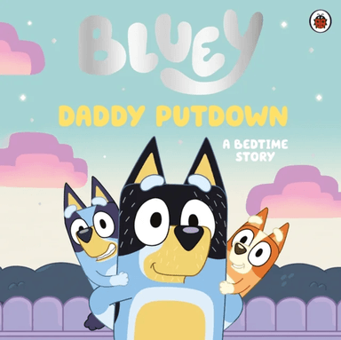 Bluey: Daddy Putdown av Bluey