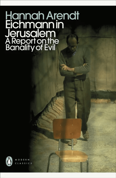 Eichmann in Jerusalem av Hannah Arendt