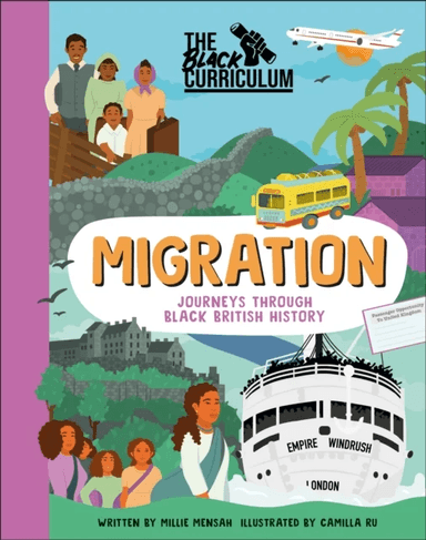 The Black Curriculum Migration av Millie Mensah, The Black Curriculum CIC