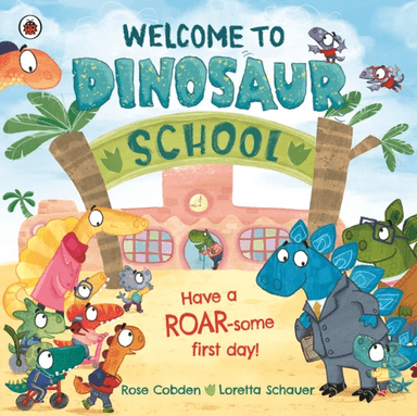 Welcome to Dinosaur School av Rose Cobden
