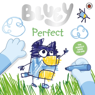 Bluey: Perfect av Bluey