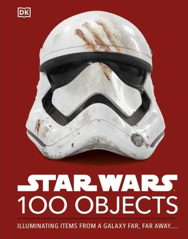 Star Wars 100 Objects av Kristin Baver