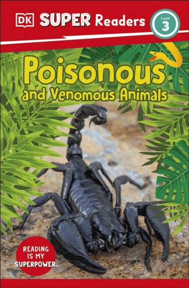 DK Super Readers Level 3 Poisonous and Venomous Animals av DK