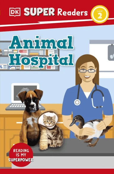 DK Super Readers Level 2 Animal Hospital av DK
