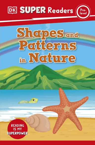DK Super Readers Pre-Level Shapes and Patterns in Nature av DK