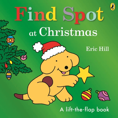 Find Spot at Christmas av Eric Hill