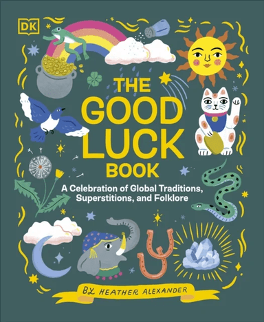 The Good Luck Book av Heather Alexander