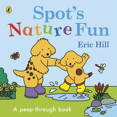 Spot's Nature Fun! av Eric Hill