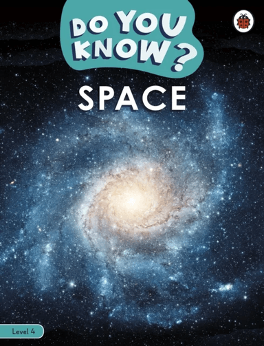 Do You Know? Level 4 - Space av Ladybird