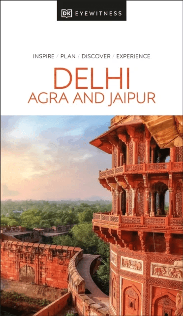 DK Delhi, Agra and Jaipur av DK Eyewitness