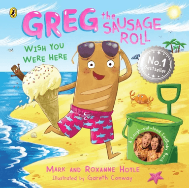 Greg the Sausage Roll: Wish You Were Here av Mark Hoyle, Roxanne Hoyle