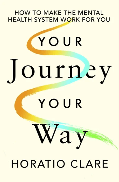Your Journey, Your Way av Horatio Clare