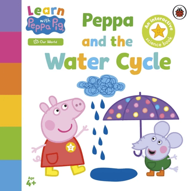 Learn with Peppa: Peppa and the Water Cycle av Peppa Pig