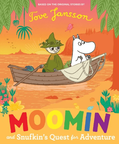 Moomin and Snufkin¿s Quest for Adventure av Tove Jansson