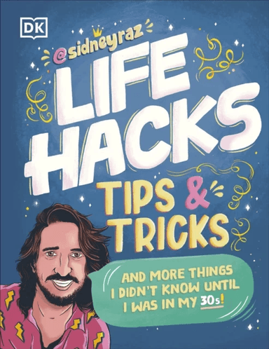 Life Hacks, Tips and Tricks av Sidney Raz