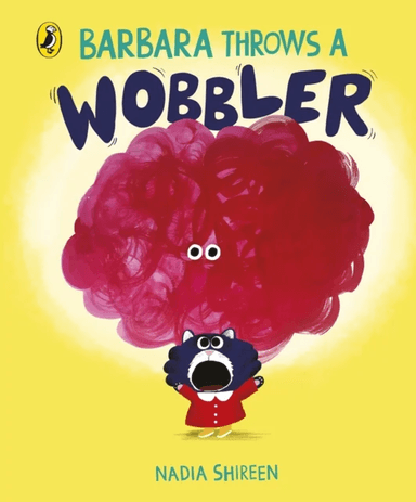 Barbara Throws a Wobbler av Nadia Shireen