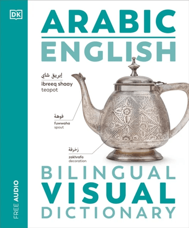 Arabic English Bilingual Visual Dictionary av DK