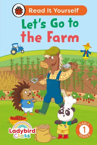 Ladybird Class - Let¿s Go to the Farm:  Read It Yourself - Level 1 Early Reader av Ladybird