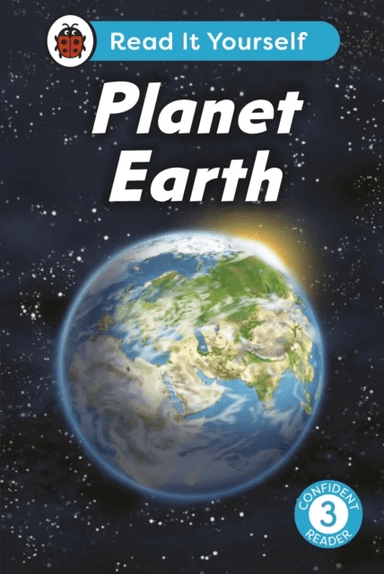Planet Earth:  Read It Yourself - Level 3 Confident Reader av Ladybird